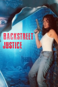 Película Backstreet Justice