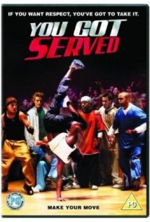You Got Served