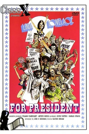 Linda Lovelace for President