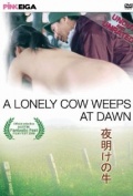 Película A Lonely Cow Weeps at Dawn