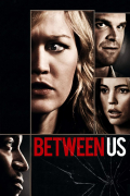 Película Between Us