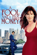 Película A Fool and His Money