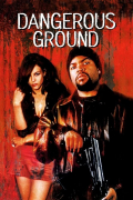 Película Dangerous Ground