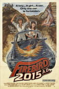 Película Firebird 2015 AD
