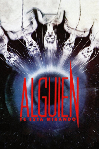 Alguien te está mirando Alguien te está mirando