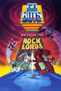 Película GoBots: Battle of the Rock Lords