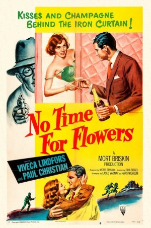 No Time for Flowers