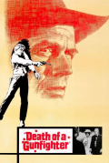 Película Death of a Gunfighter