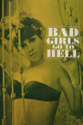 Película Bad Girls Go to Hell