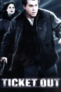 Película Ticket Out