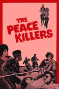 Película The Peace Killers