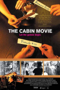 Película The Cabin Movie