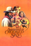 Película Against a Crooked Sky