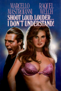 Película Shoot Loud, Louder... I Don't Understand
