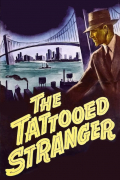 Película The Tattooed Stranger