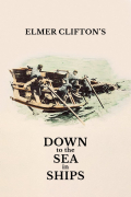 Película Down to the Sea in Ships