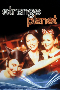 Película Strange Planet