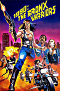 Película 1990: The Bronx Warriors