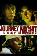 Película Journey to the End of the Night