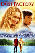 Película The Dust Factory