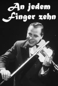 An jedem Finger zehn