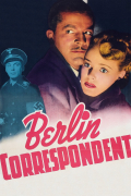 Película Berlin Correspondent