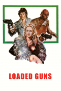 Película Loaded Guns