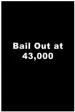 Bailout at 43, 000