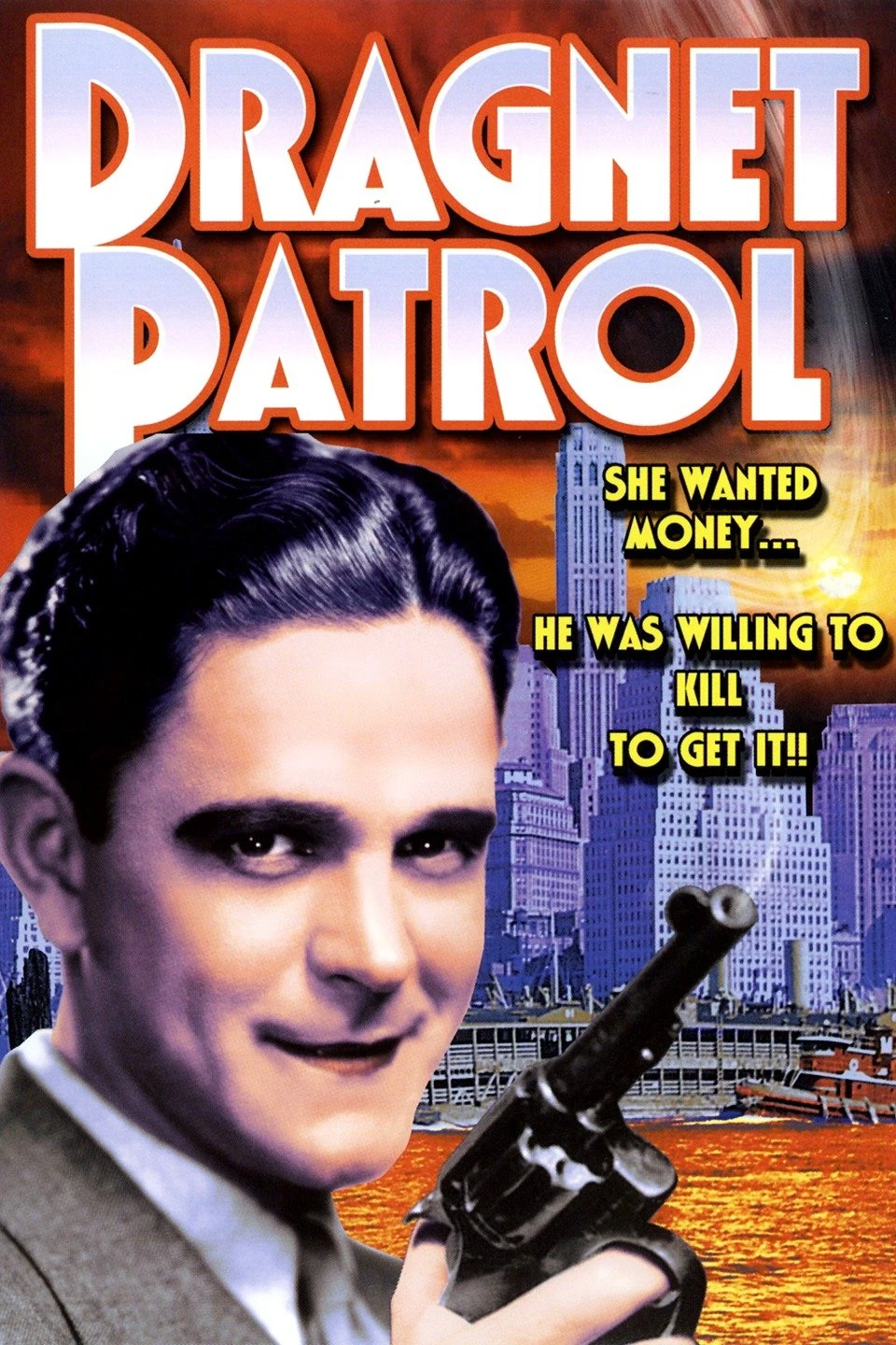 Dragnet Patrol