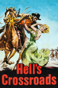 Película Hell's Crossroads