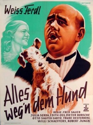 Alles weg'n dem Hund