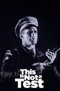 Película This Is Not a Test