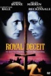 Royal Deceit