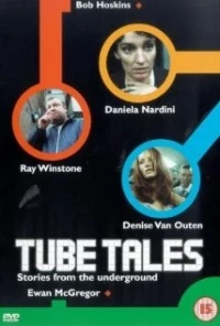 Tube Tales