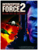 Película Interceptor Force 2