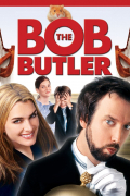 Película Bob the Butler
