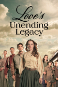 Película Love's Unending Legacy