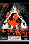 Película The Tragedy of Youth