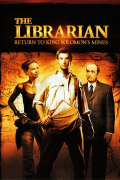 Película The Librarian: Return to King Solomon's Mines
