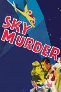 Película Sky Murder