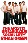 Película The Mostly Unfabulous Social Life of Ethan Green