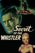 Película The Secret of the Whistler