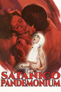 Película Satanico Pandemonium