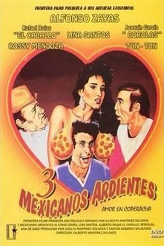 24262 0 - 3 Mexicanos Ardientes Dvdfull Español (1986) Comedia