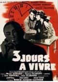 Película Trois jours à vivre