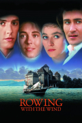 Película Rowing with the Wind