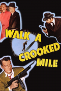 Película Walk a Crooked Mile