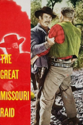 Película The Great Missouri Raid