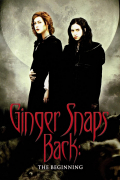Película Ginger Snaps Back: The Beginning