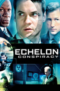 Película Echelon Conspiracy